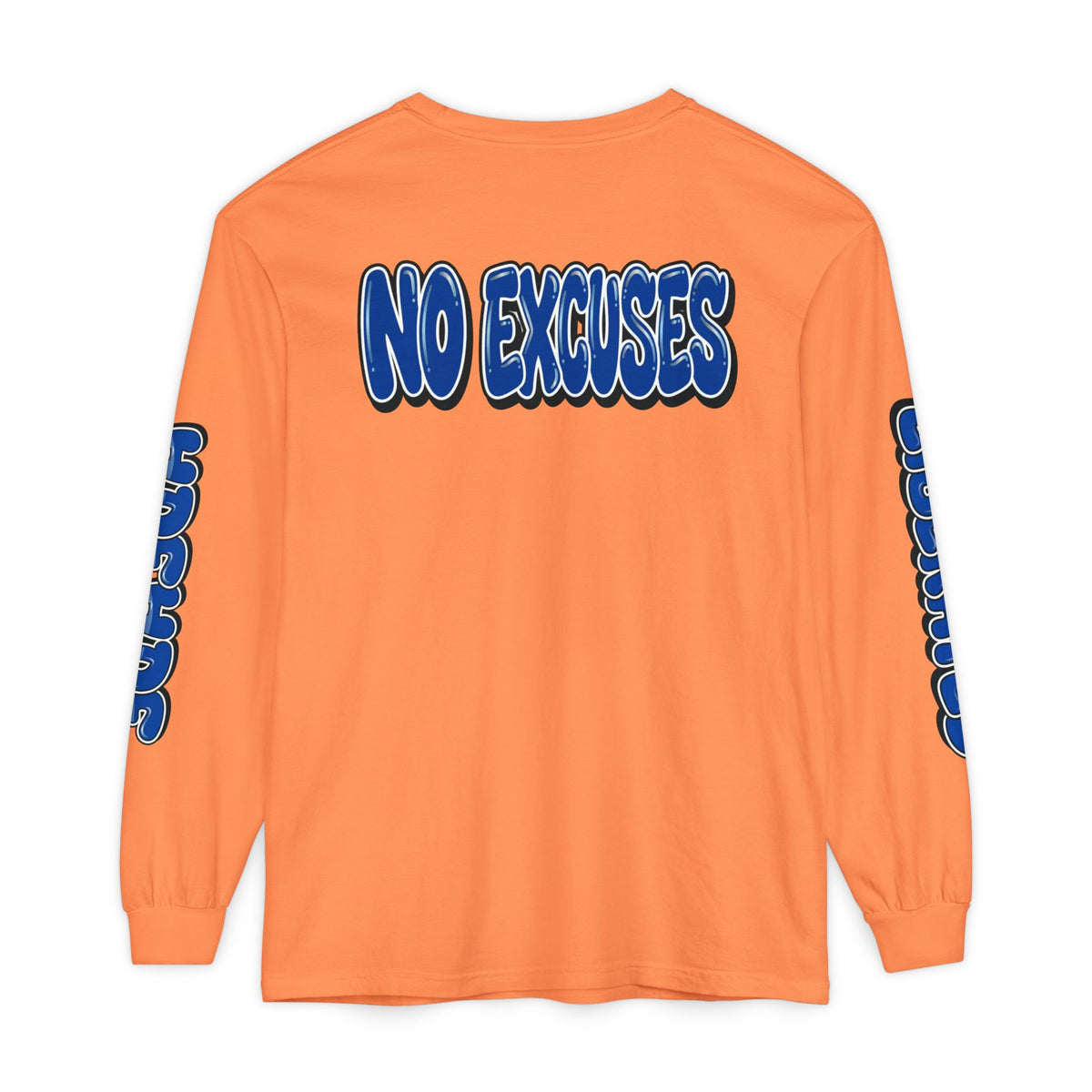FEARLESS “AdeAde No Excuses” Long Sleeve T-Shirt | NGOWE Fearless Collection – Unisex Motivation Garment-dyed - NGOWE STORE