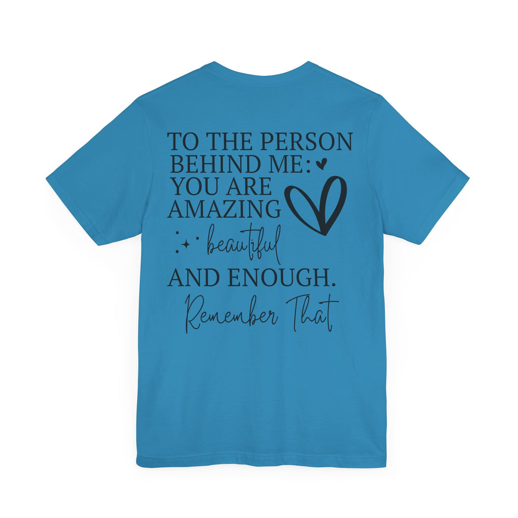 You Are Amazing Unisex Jersey Short Sleeve Tee - NGOWE STORE