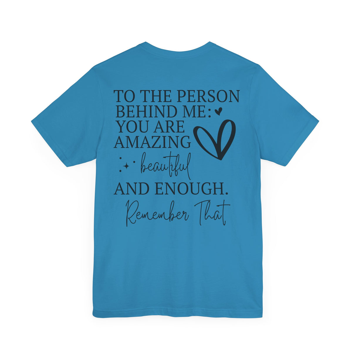 You Are Amazing Unisex Jersey Short Sleeve Tee - NGOWE STORE