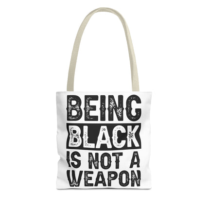 Being Black is No a Weapon Tote Bag (AOP)