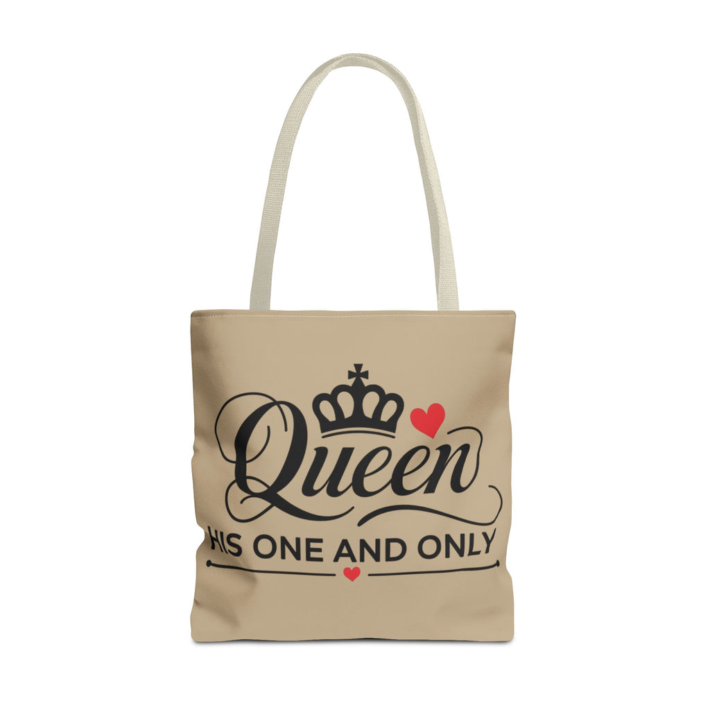 Queen His One and Only Tote Bag (AOP) - NGOWE STORE