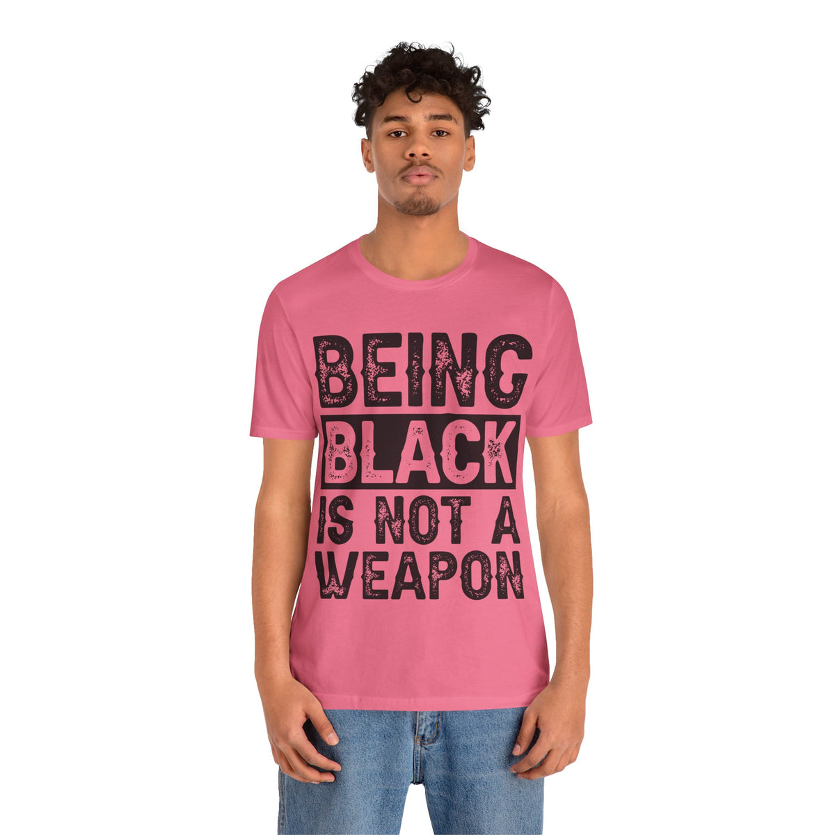 Being Black Not  A Weapon - Unisex Jersey Short Sleeve Tee - NGOWE STORE