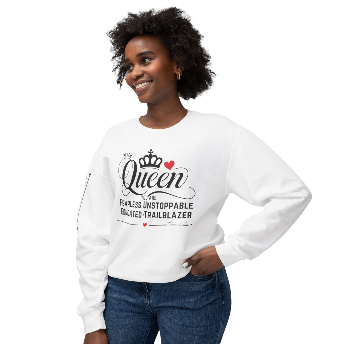 Queen Crewneck Sweatshirt - Fearless Unstoppable Educated Trailblazer - NGOWE STORE