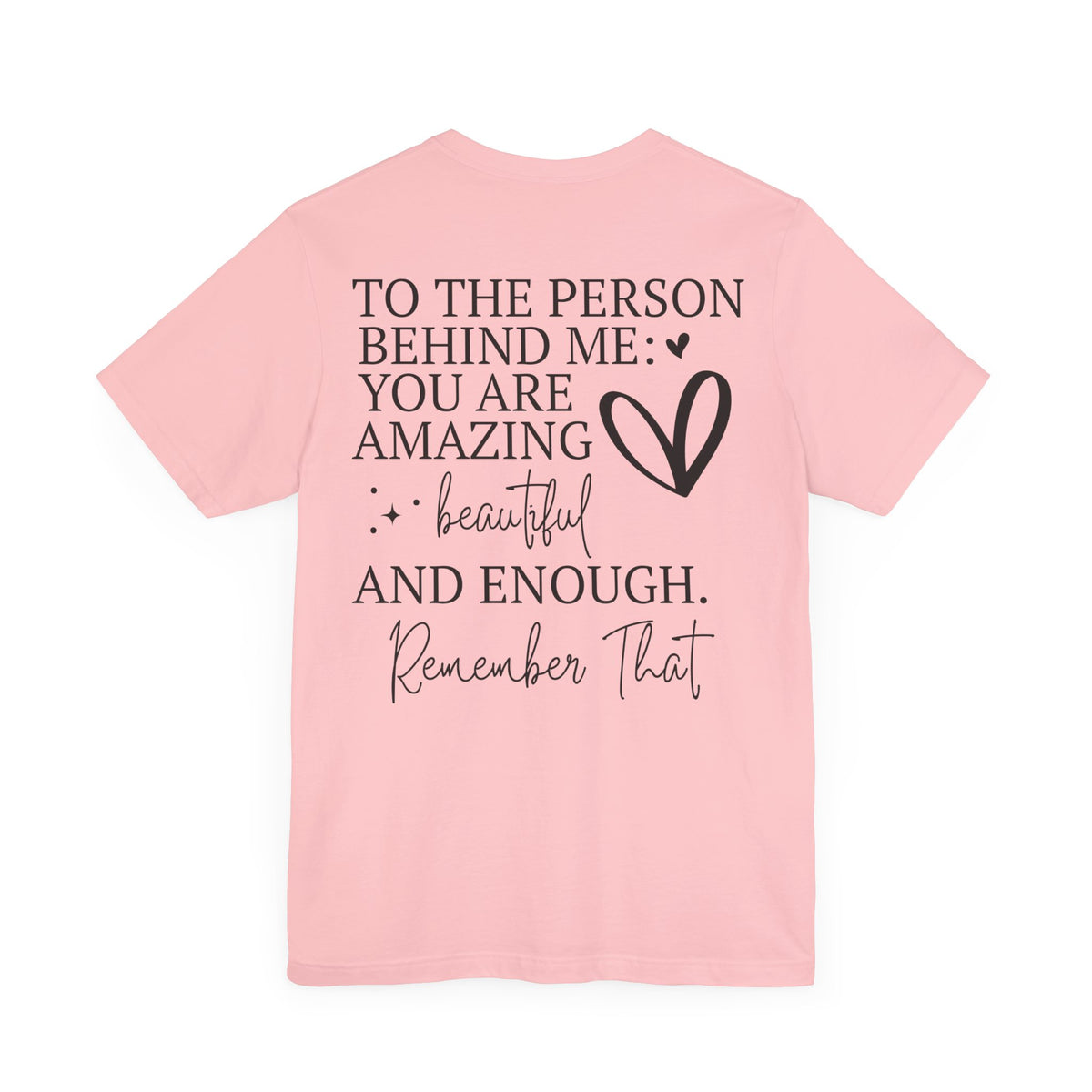 You Are Amazing Unisex Jersey Short Sleeve Tee - NGOWE STORE