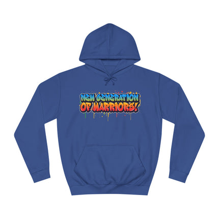 New Generation Of Warriors True Unisex College Hoodie