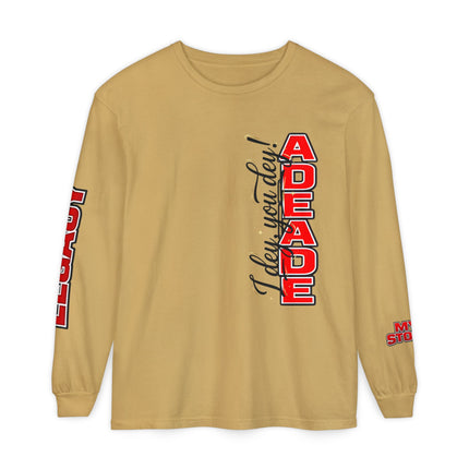 AdeAde “I Deh, You Deh?” — Original • My Story • Legacy Edition Unisex Garment-dyed Long Sleeve T-Shirt