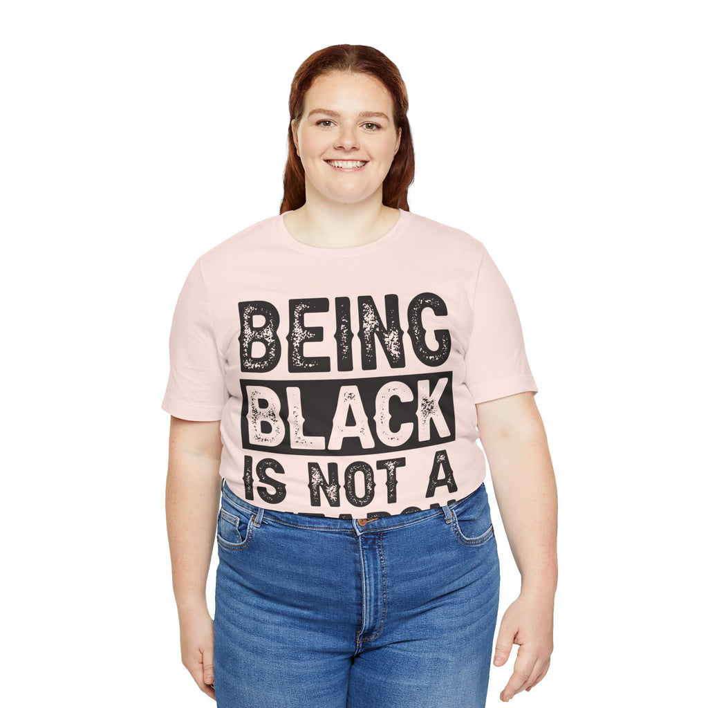 Being Black Not  A Weapon - Unisex Jersey Short Sleeve Tee - NGOWE STORE