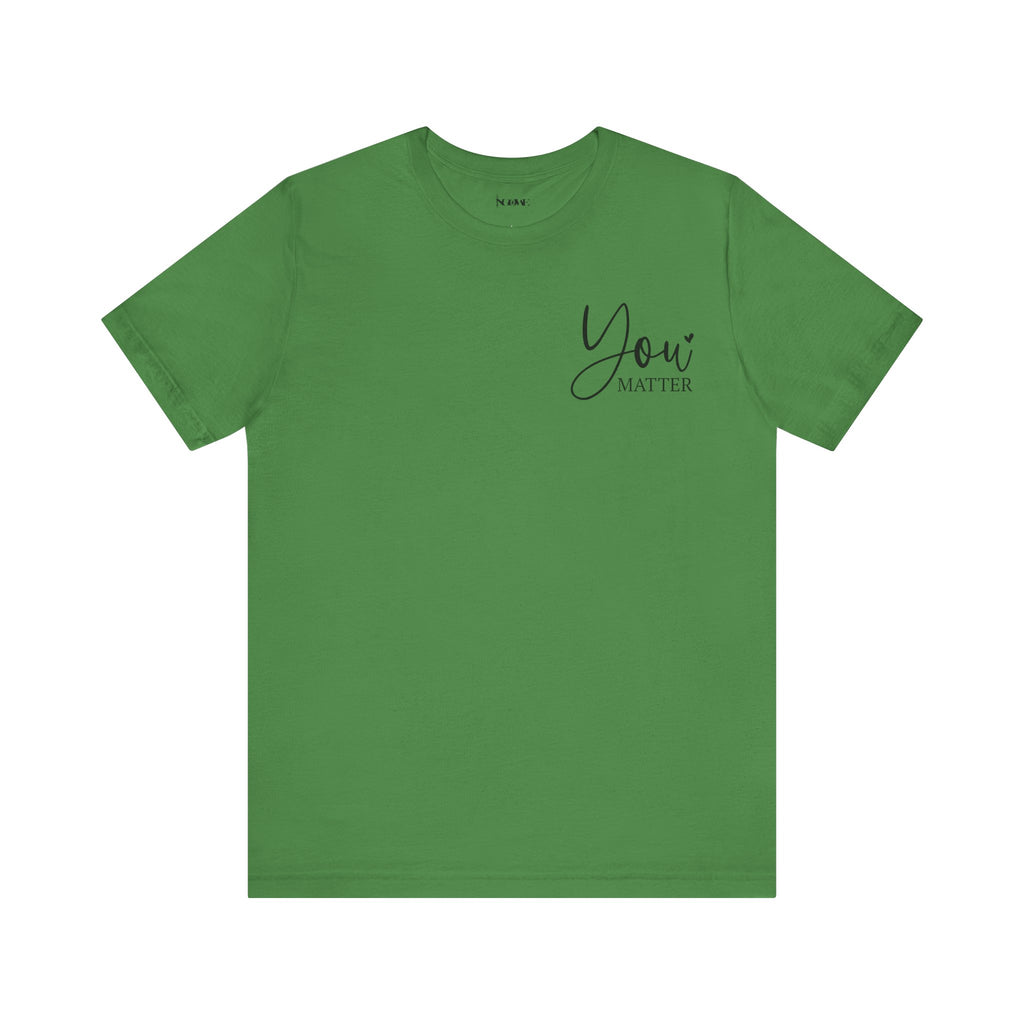 You Are Amazing Unisex Jersey Short Sleeve Tee - NGOWE STORE