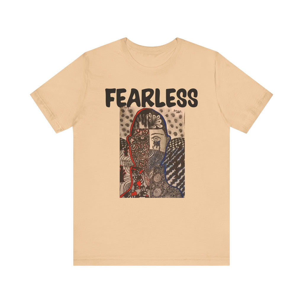 Still Fearless Unisex Jersey Short Sleeve Tee - NGOWE STORE