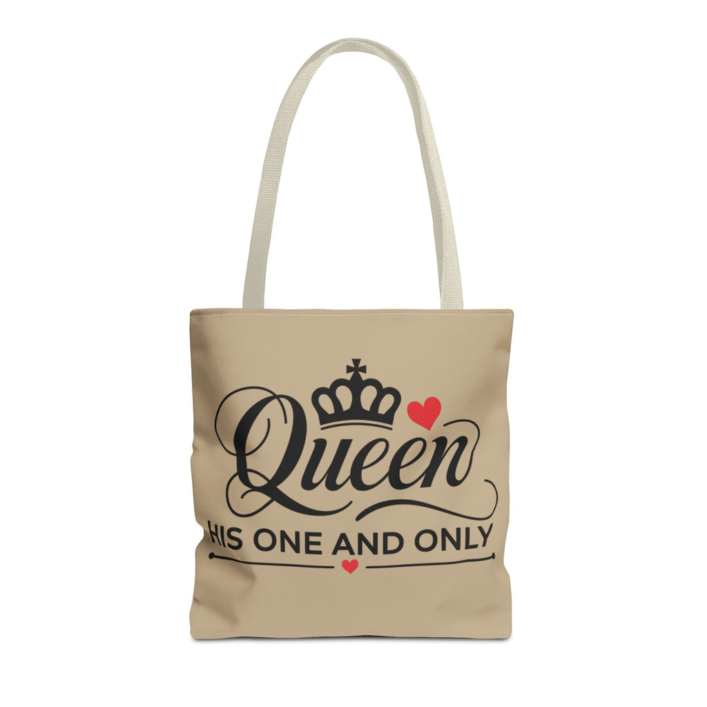Queen His One and Only Tote Bag (AOP) - NGOWE STORE