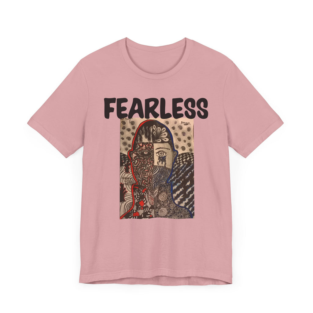 Still Fearless Unisex Jersey Short Sleeve Tee - NGOWE STORE