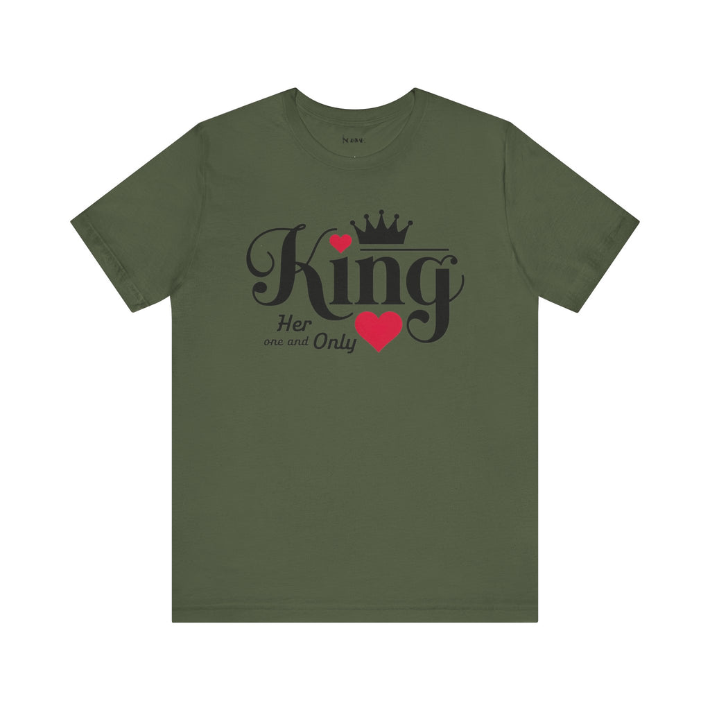 King Her One And Only Short Sleeve Tee - Love and Romance T-Shirt for Couples - NGOWE STORE