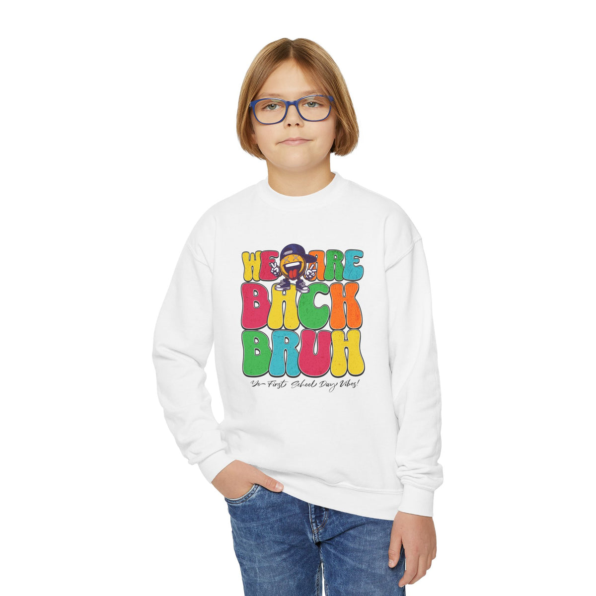 BRUH First School Day Vibes! Youth Crewneck Sweatshirt - NGOWE STORE