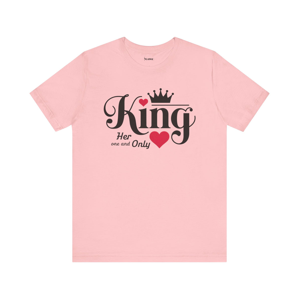 King Her One And Only Short Sleeve Tee - Love and Romance T-Shirt for Couples - NGOWE STORE