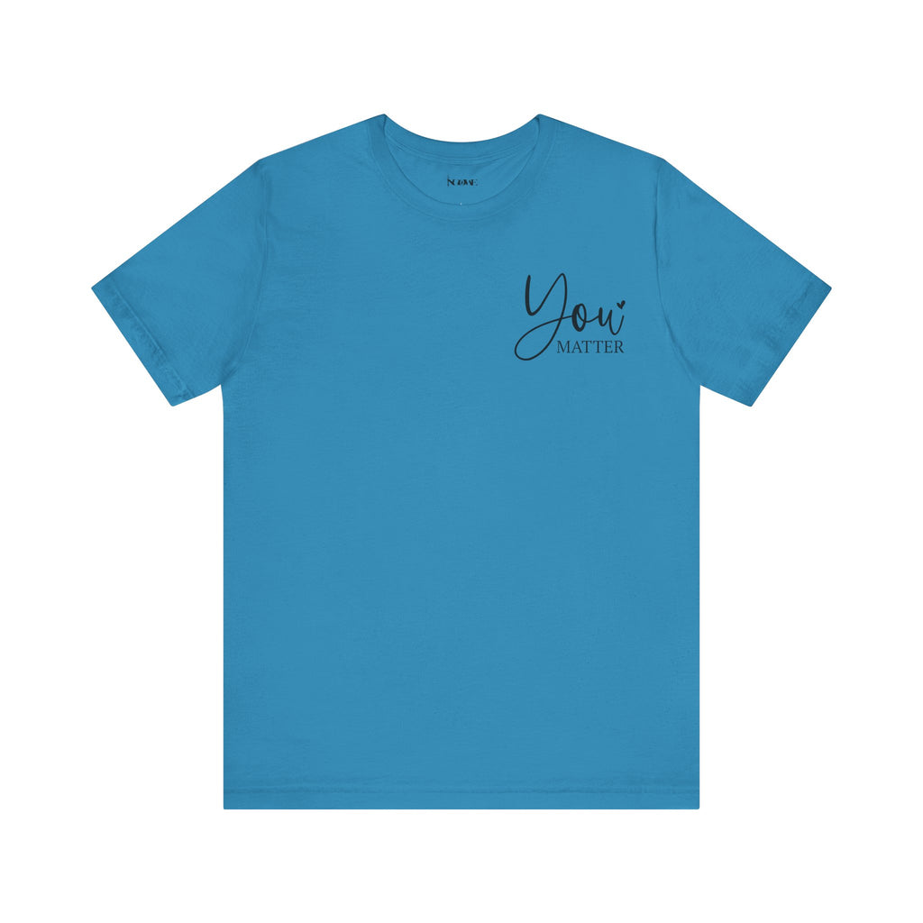 You Are Amazing Unisex Jersey Short Sleeve Tee - NGOWE STORE