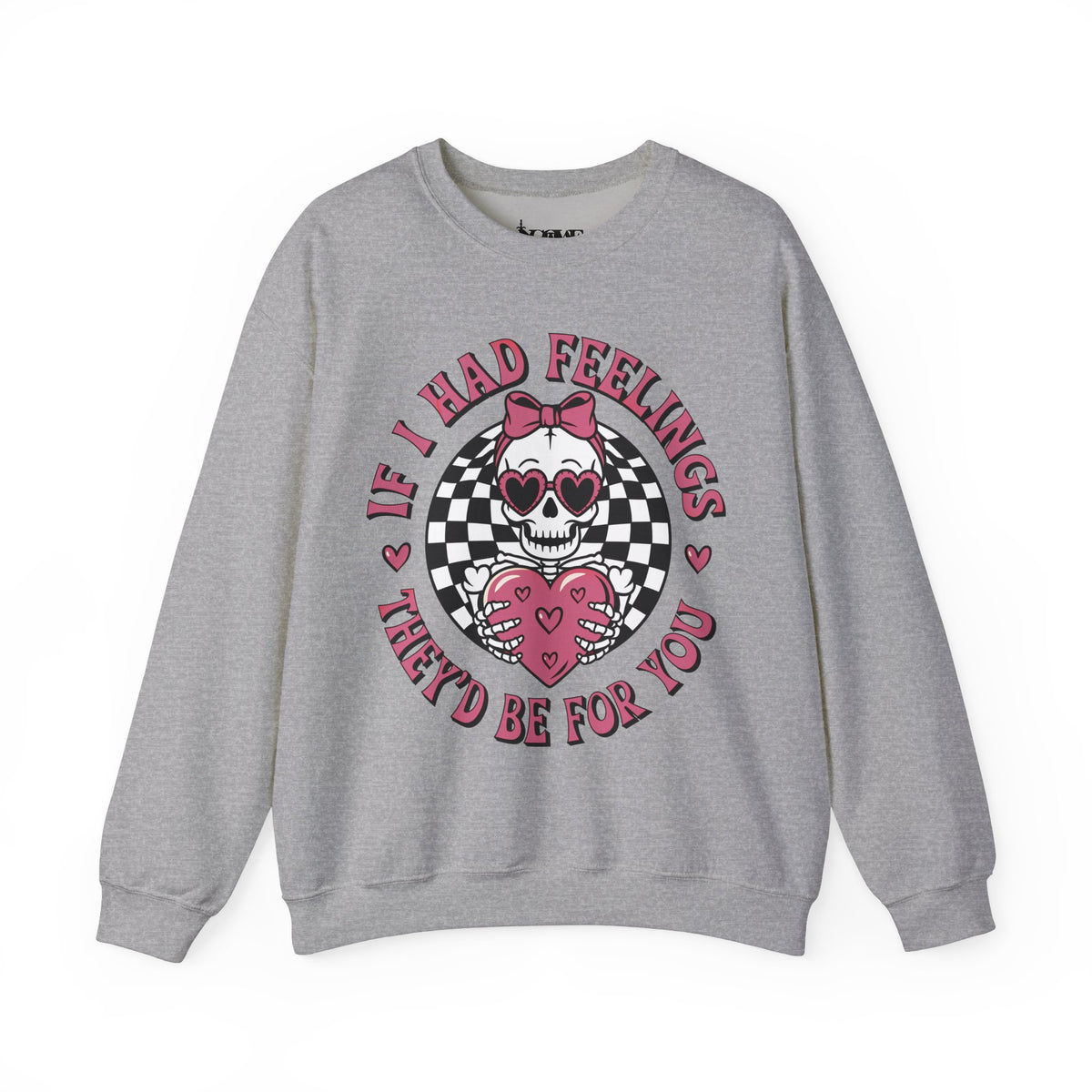 If I Had Feelings Skeleton Valentines Unisex Heavy Blend™ Crewneck Sweatshirt - NGOWE STORE