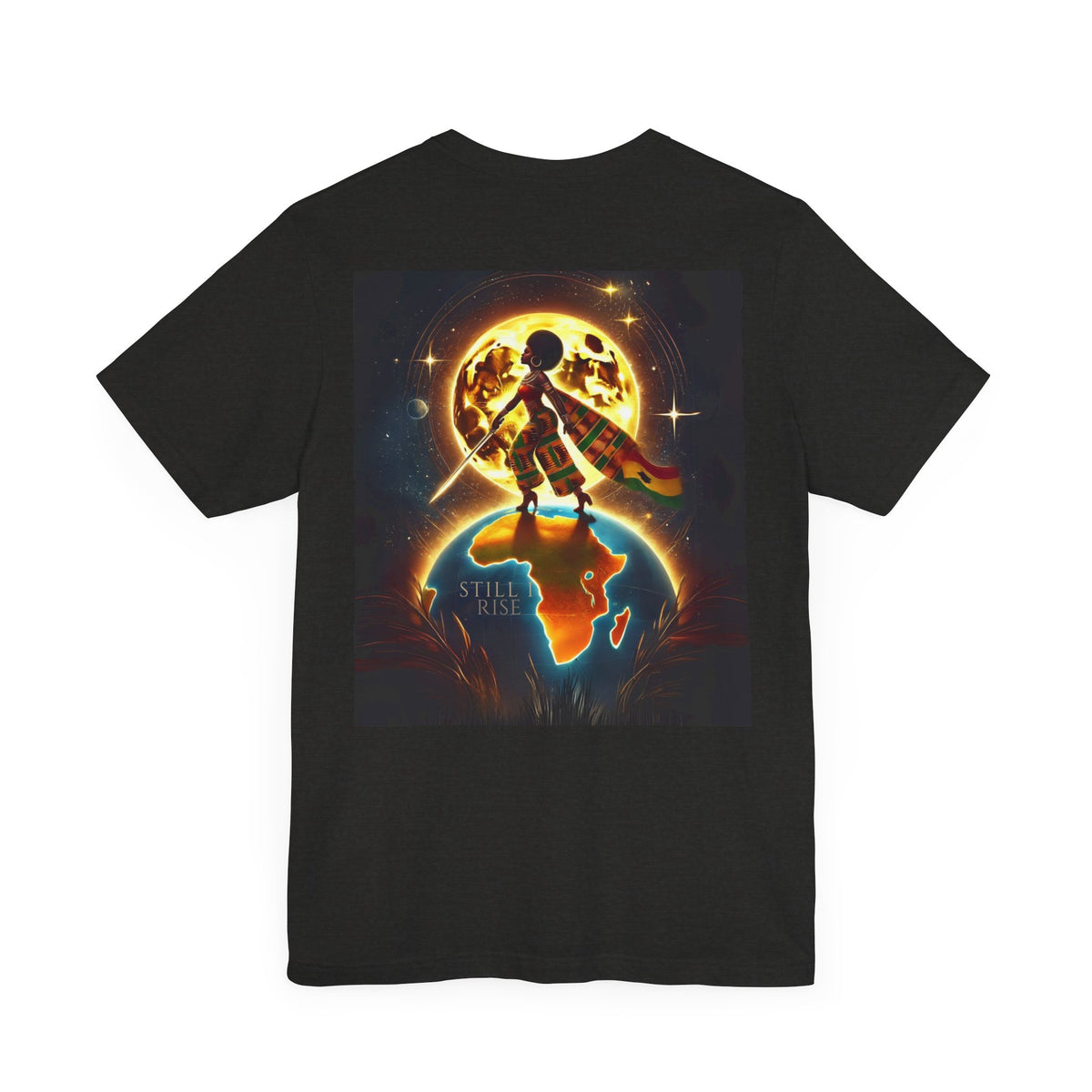 Still I Rise Unisex Jersey Short Sleeve Tee - NGOWE STORE