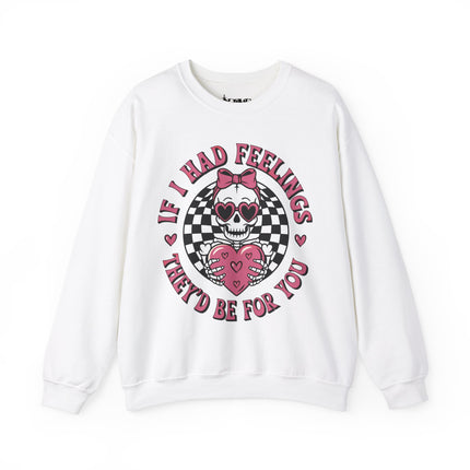 If I Had Feelings Skeleton Valentines Unisex Heavy Blend™ Crewneck Sweatshirt