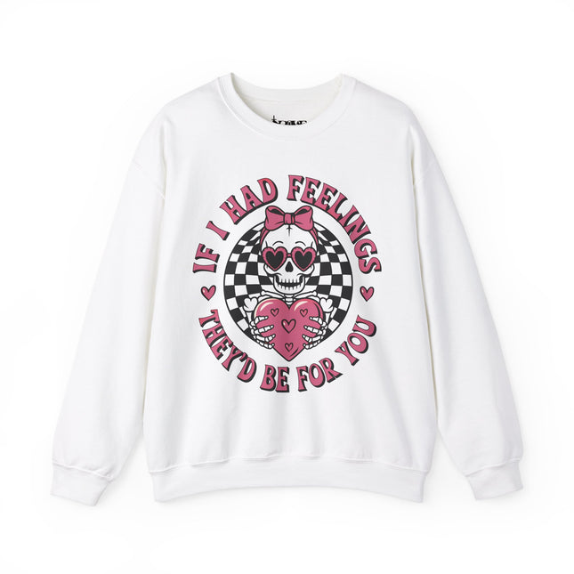 If I Had Feelings Skeleton Valentines Unisex Heavy Blend™ Crewneck Sweatshirt - NGOWE STORE