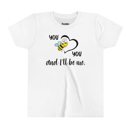 You Be You Youth Short Sleeve Tee