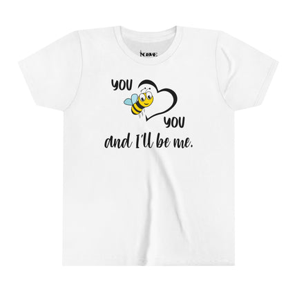 You Be You Youth Short Sleeve Tee - NGOWE STORE