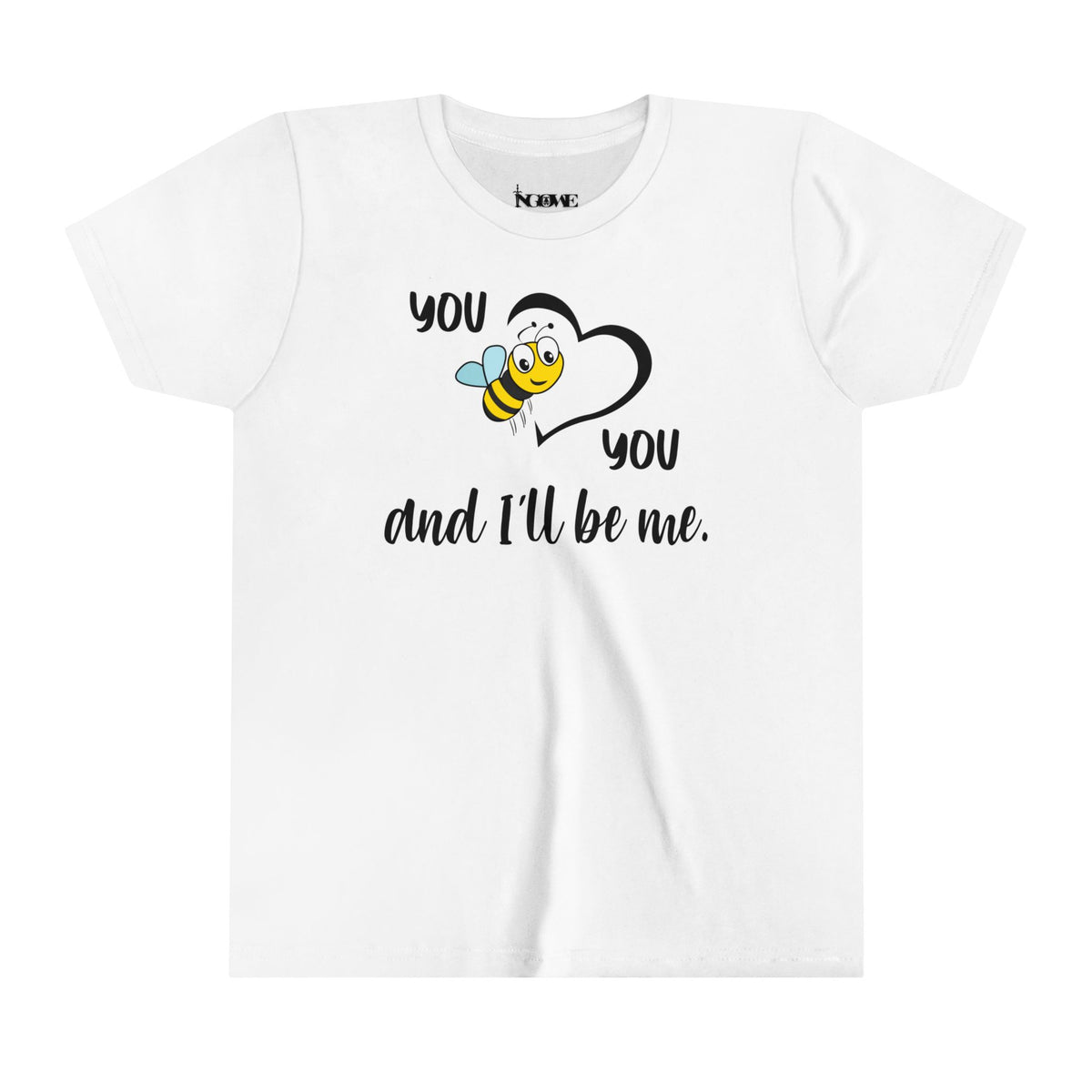 You Be You Youth Short Sleeve Tee - NGOWE STORE