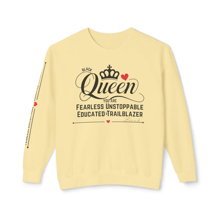 Queen Crewneck Sweatshirt - Fearless Unstoppable Educated Trailblazer