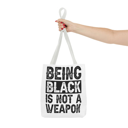 Being Black is No a Weapon Tote Bag (AOP)