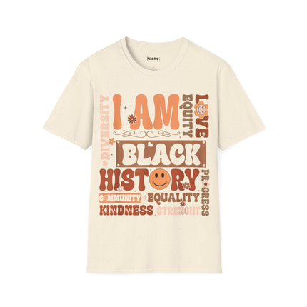 I Am Black History Unisex Soft style T-Shirt