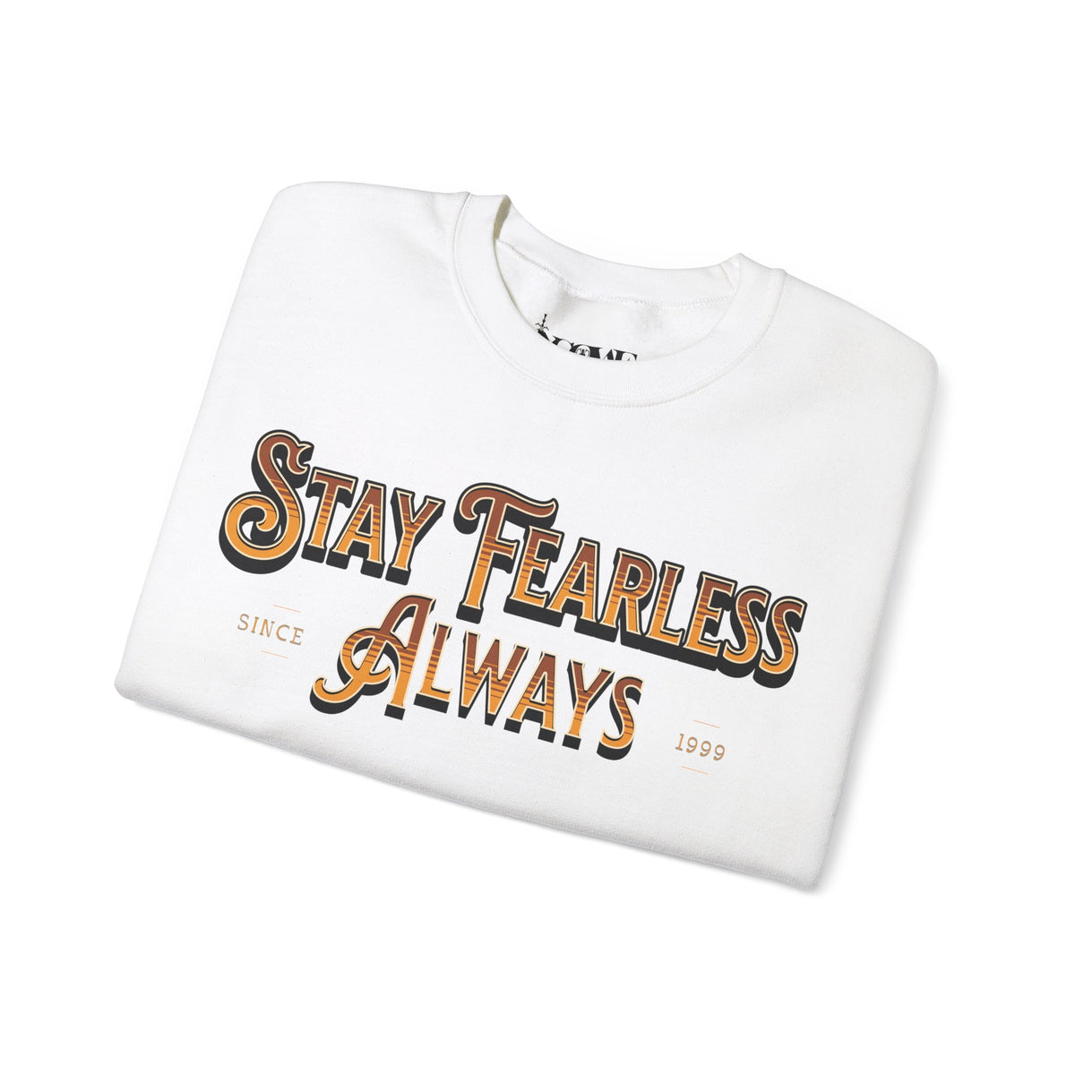 Stay Fearless Always Unisex Heavy Blend™ Crewneck Sweatshirt - NGOWE STORE