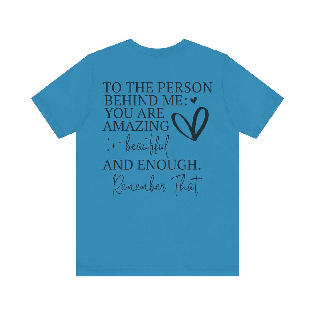 You Are Amazing Unisex Jersey Short Sleeve Tee - NGOWE STORE