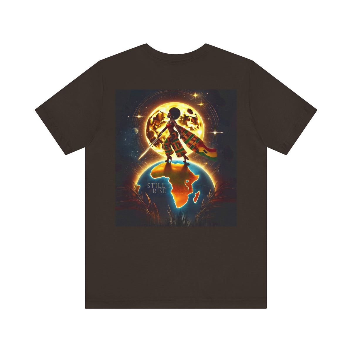Still I Rise Unisex Jersey Short Sleeve Tee - NGOWE STORE