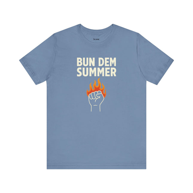 Bun Dem Summer 2025 Vibe Unisex Tee | Bun Dem Summer Graphic Shirt, Casual Wear, Festival Outfit, Gifts for Him / Her, Pride Apparel - NGOWE STORE