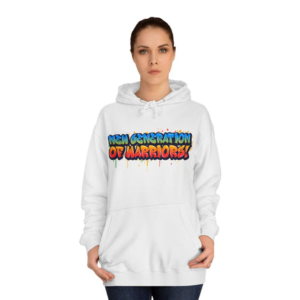 New Generation Of Warriors True Unisex College Hoodie