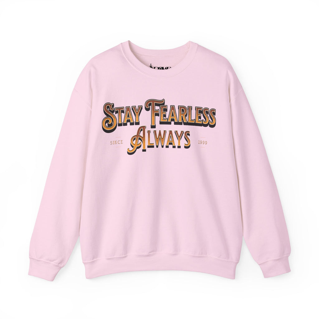 Stay Fearless Always Unisex Heavy Blend™ Crewneck Sweatshirt - NGOWE STORE