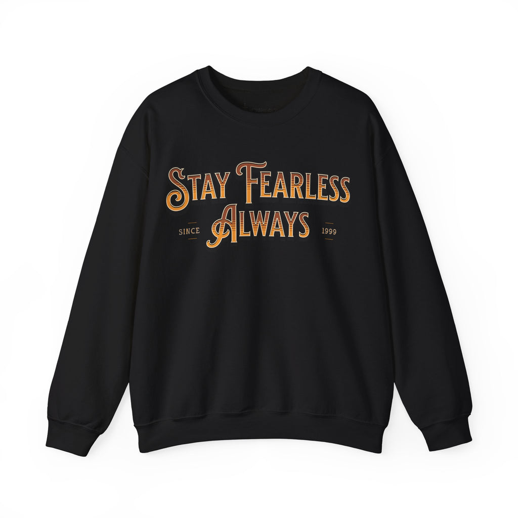 Stay Fearless Always Unisex Heavy Blend™ Crewneck Sweatshirt - NGOWE STORE
