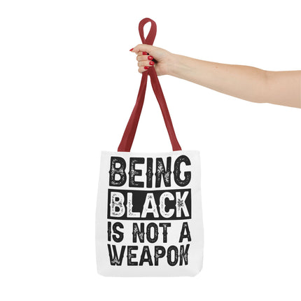 Being Black is No a Weapon Tote Bag (AOP)