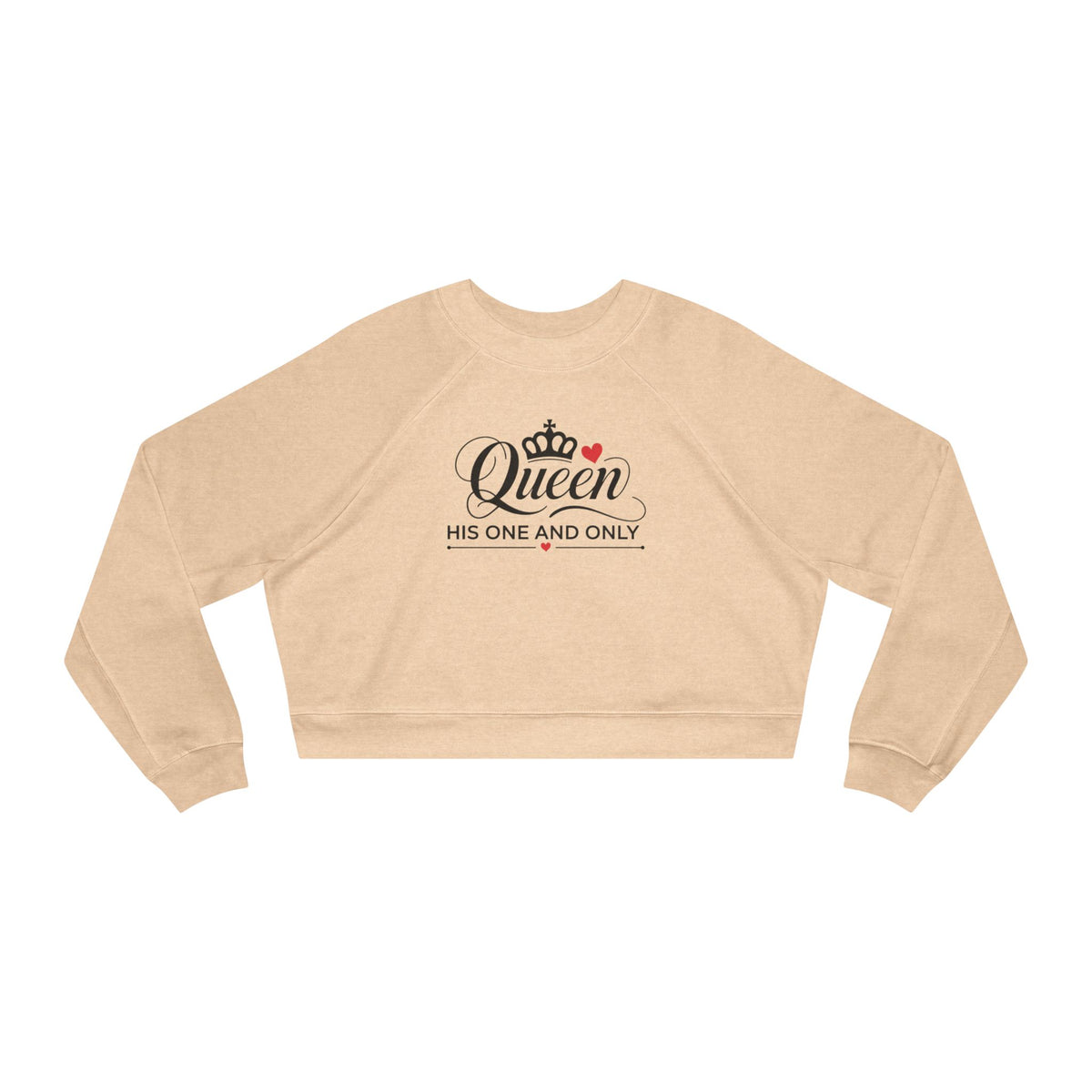 Queen, His One and Only Women's Cropped Fleece Pullover - NGOWE STORE