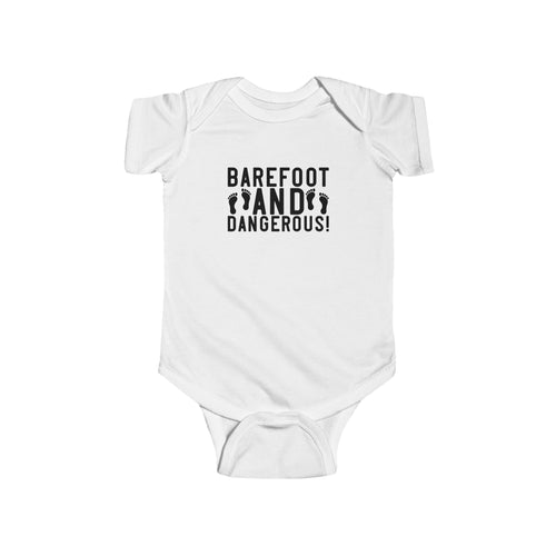 Bare Foot and Dangerous Infant Fine Jersey Bodysuit - NGOWE STORE