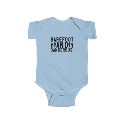 Bare Foot and Dangerous Infant Fine Jersey Bodysuit