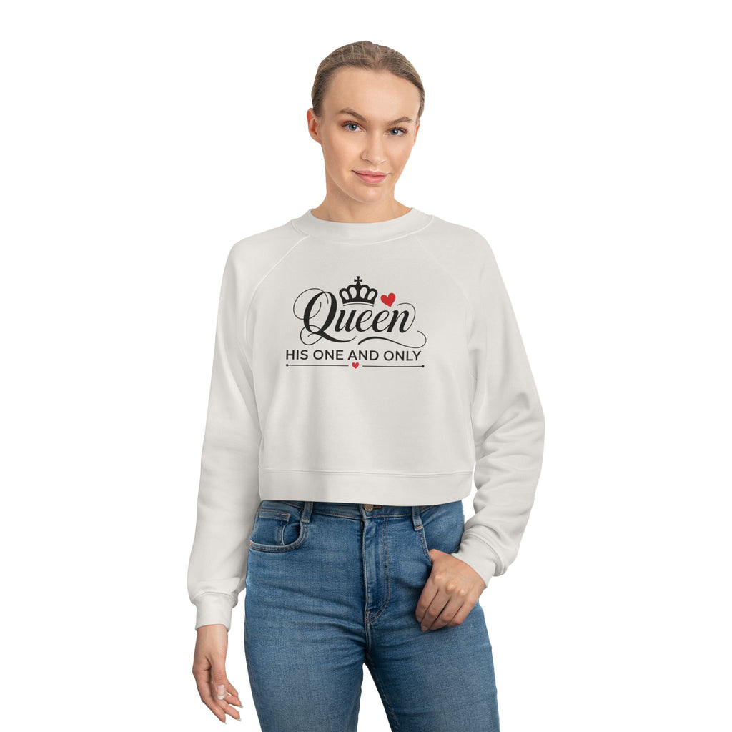 Queen, His One and Only Women's Cropped Fleece Pullover - NGOWE STORE