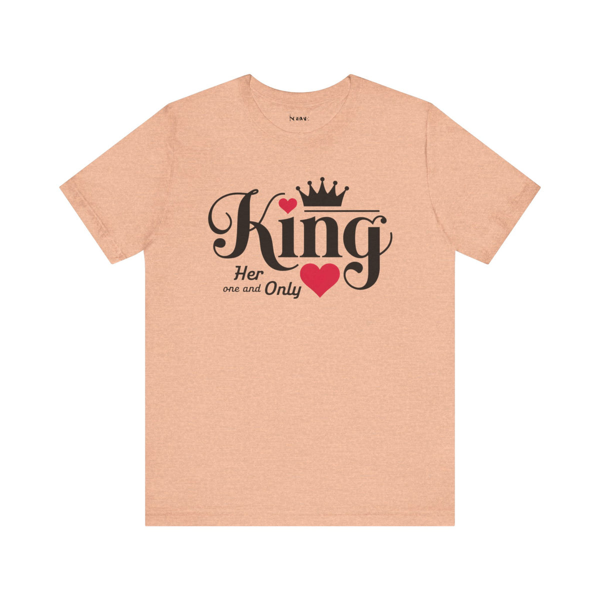 King Her One And Only Short Sleeve Tee - Love and Romance T-Shirt for Couples - NGOWE STORE