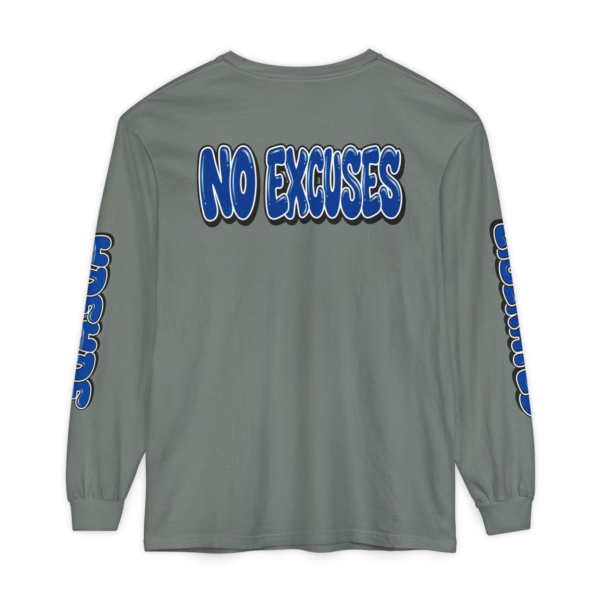 FEARLESS “AdeAde No Excuses” Long Sleeve T-Shirt | NGOWE Fearless Collection – Unisex Motivation Garment-dyed - NGOWE STORE