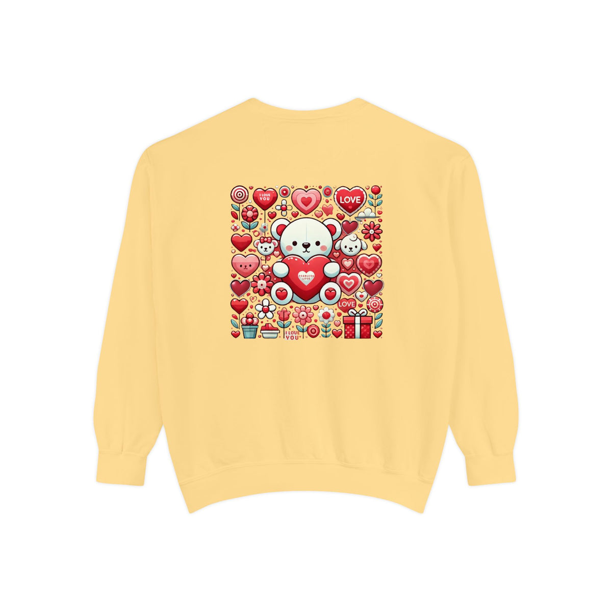 Fearless Love Unisex Garment-Dyed Sweatshirt - NGOWE STORE