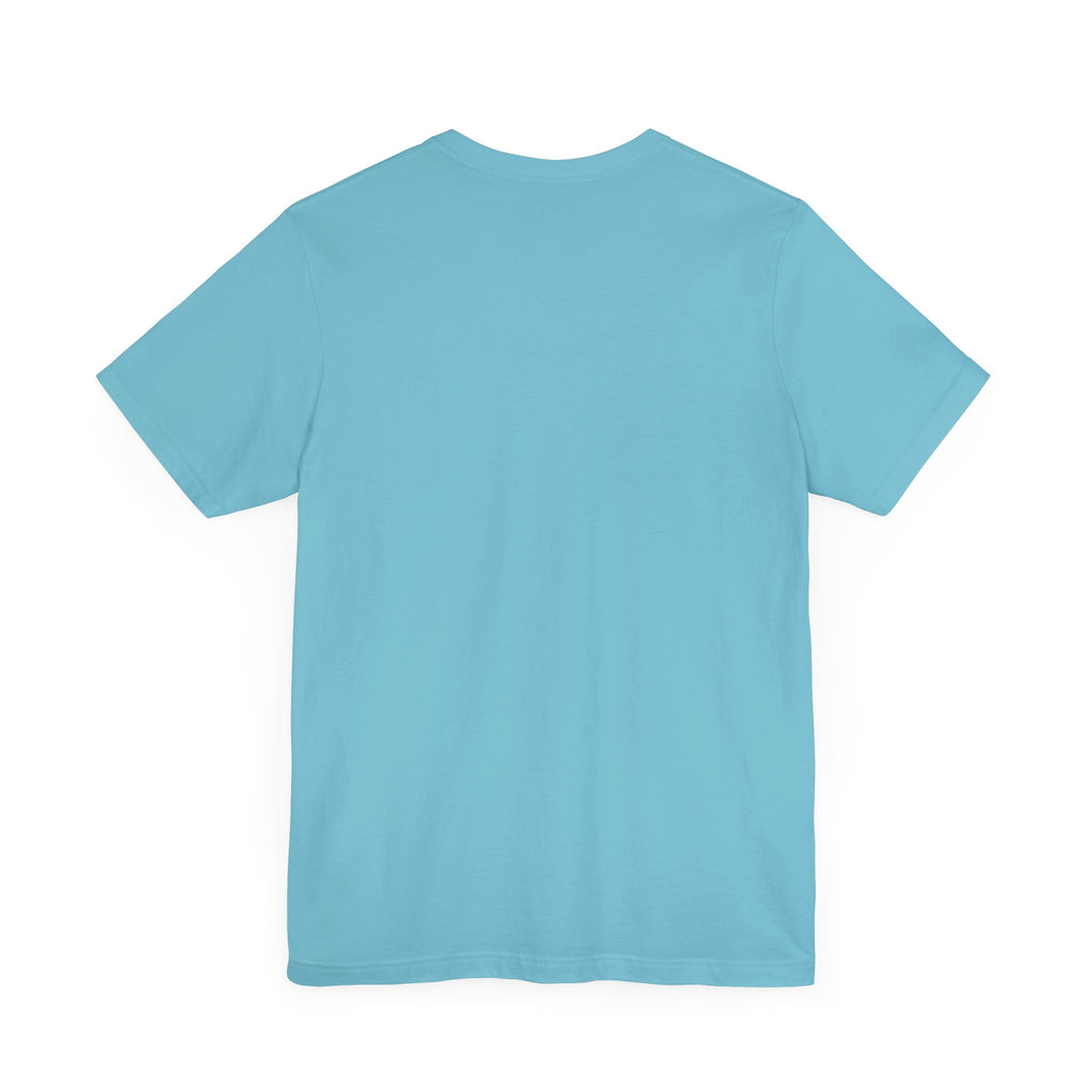 Still Fearless Unisex Jersey Short Sleeve Tee - NGOWE STORE