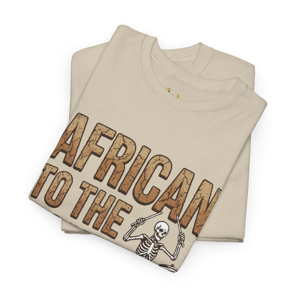 African to the Bone T-Shirt | AdeAde Original | Cultural Pride Unisex Tee | Soft Everyday Statement Shirt - NGOWE STORE