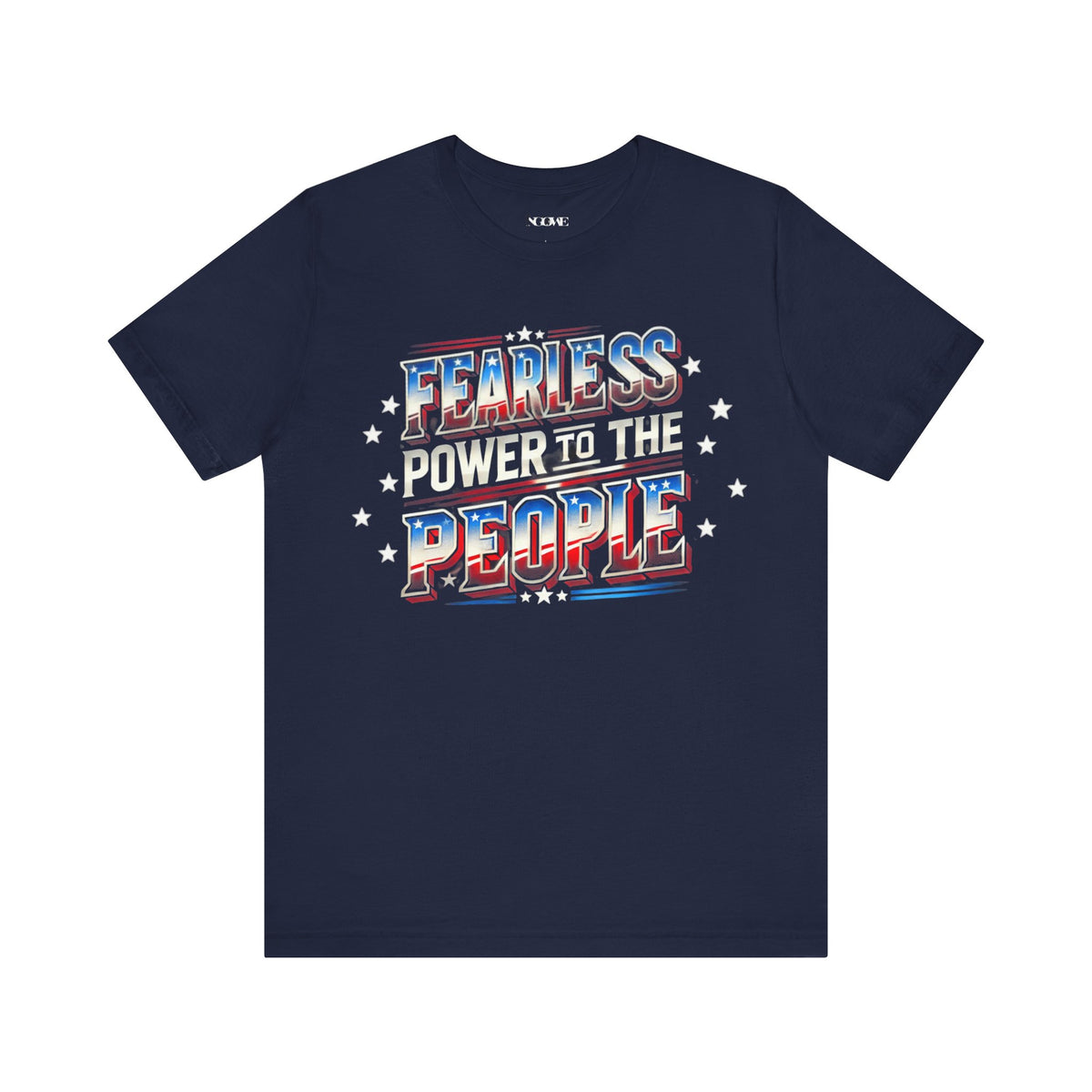 Fearless Power to the People Unisex Short Sleeve Tee - Bold Political Statement Shirt - NGOWE STORE