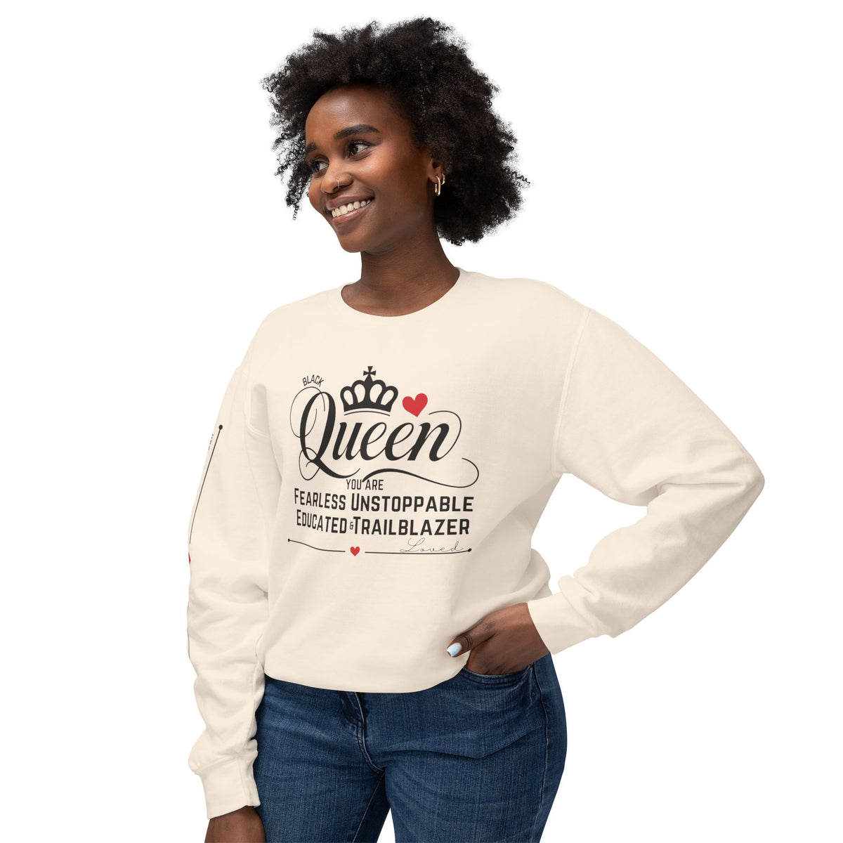 Queen Crewneck Sweatshirt - Fearless Unstoppable Educated Trailblazer - NGOWE STORE