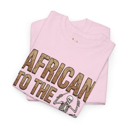 African to the Bone T-Shirt | AdeAde Original | Cultural Pride Unisex Tee | Soft Everyday Statement Shirt - NGOWE STORE