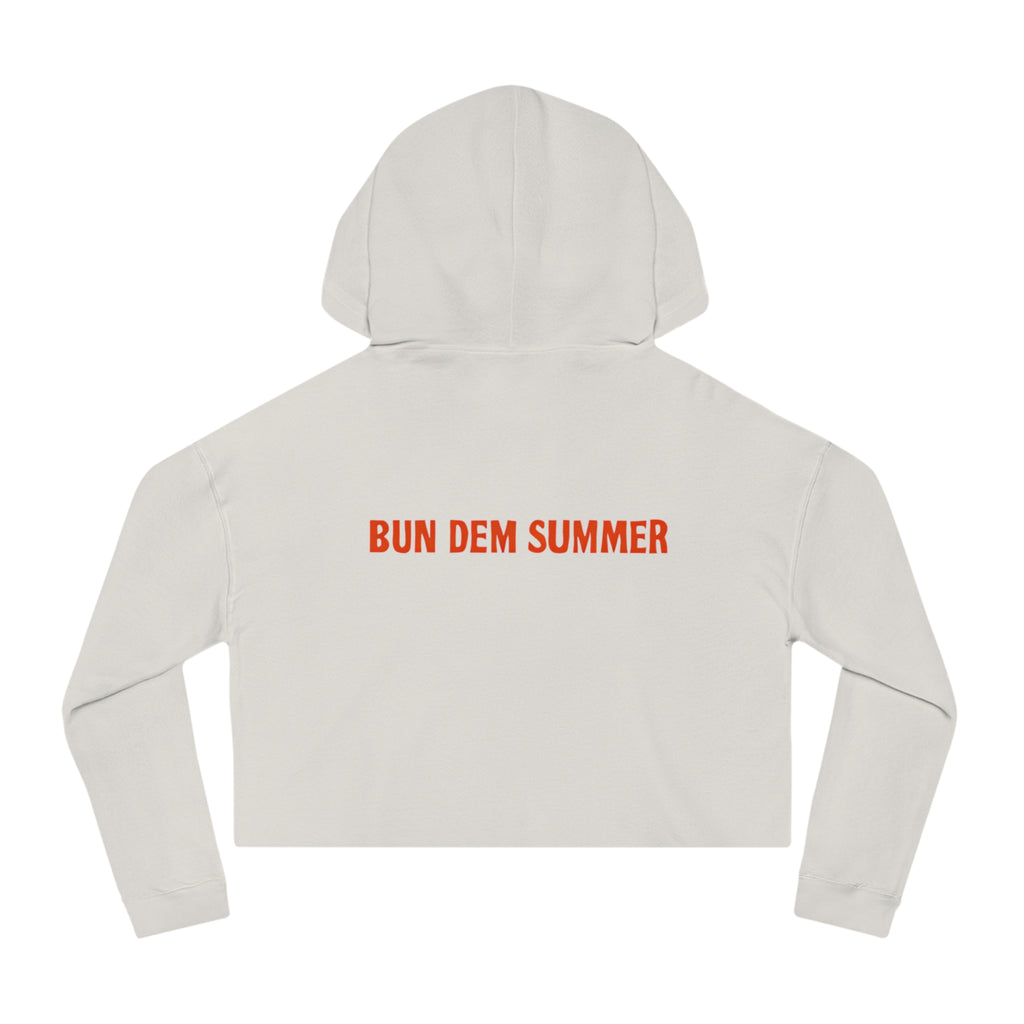 Bun Dem Summer Cropped Sweatshirt with Motivational Design Empire Edition - Burn Bright, Share Your Fire, Cute Hoodie for Women, Trendy Casual Wear, Gift for Her - NGOWE STORE